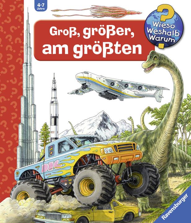 Produktbild Ravensburger Gross, grösser, am grössten (Riesenbuch) (Deutsch, Carola von Kessel, 2017)