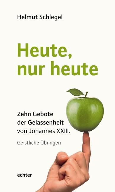 Actual product image Heute, nur heute (German, Helmut Schlegel, 2017)