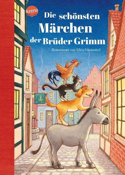 Actual product image Arena Die schönsten Märchen der Brüder Grimm (German, Jacob Grimm, William Grimm, Silvio Neuendorf, 2024)