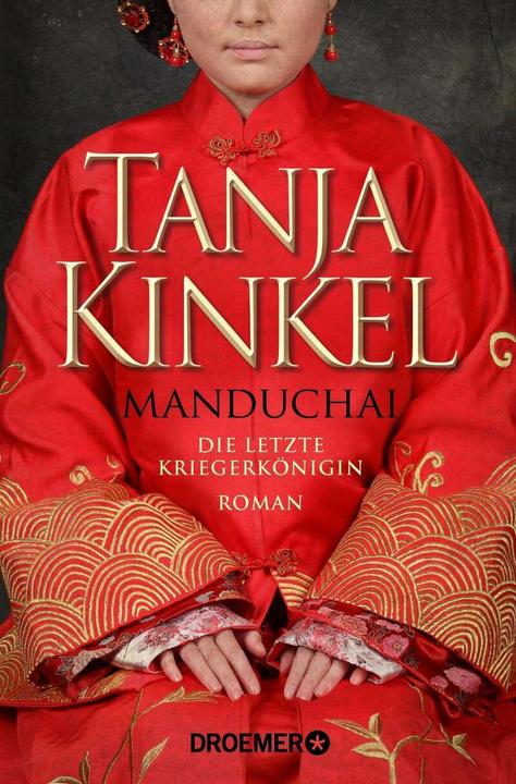 Image du produit Manduchai Die letzte Kriegerkönigin (Allemand, Tanja Kinkel, 2016)