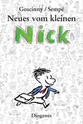 Produktbild Neues vom kleinen Nick (Deutsch, René Goscinny, Jean-Jacques Sempé, 2013)