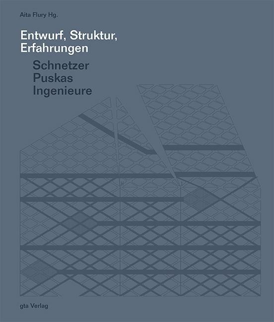 Actual product image Schnetzer Puskas Engineers (English, Stefan Baumgartner, Aita Flury, Aita Gugger, Marcel Conzett, Jürg Flury, 2013)