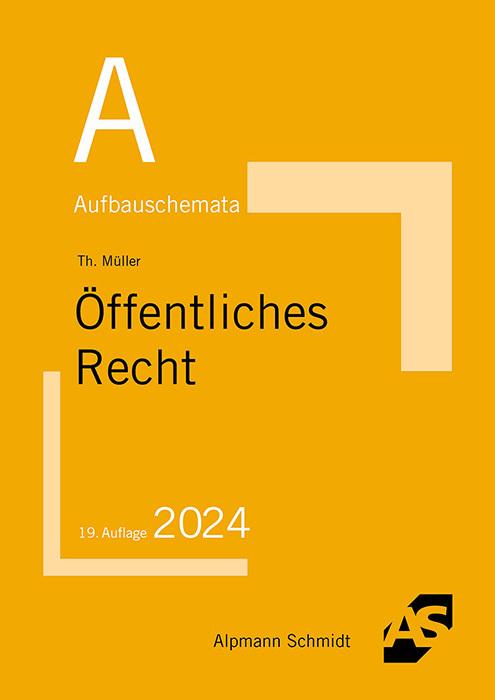 Image du produit Aufbauschemata Öffentliches Recht (Allemand, Thomas Mueller, 2024)
