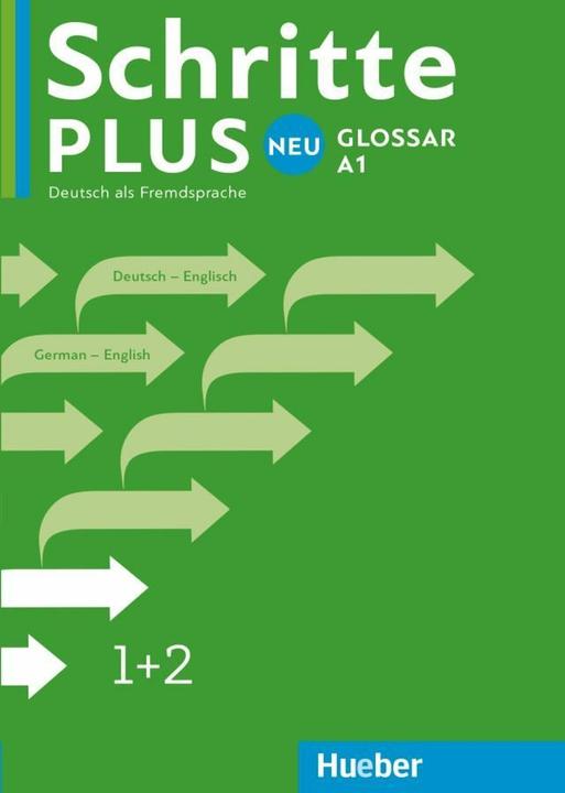 Produktbild Schritte plus Neu 1+2. A1. Glossar Deutsch-Englisch - Glossary German-English (Deutsch, Hueber Verlag GmbH & Co. KG, 2016)