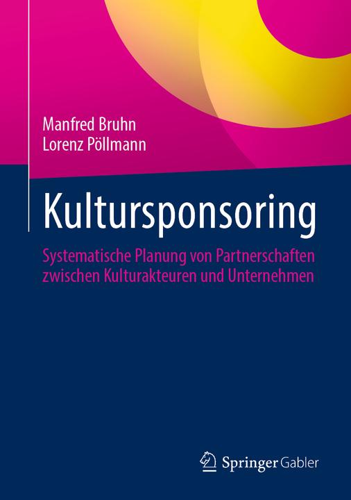 Immagine prodotto Kultursponsoring (Tedesco, Manfred Bruhn, Lorenz Pöllmann, 2025)