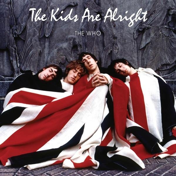 Produktbild Polydor The Kids Are Alright (Ost,Remastered 2018,2LP) (The Who, 2020)