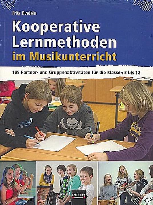 Produktbild Kooperative Lernmethoden im Musikunterricht (Deutsch, Frits Evelein, 2015)
