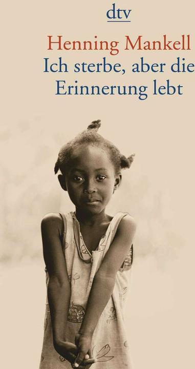 Actual product image Ich sterbe, aber die Erinnerung lebt (German, Henning Mankell, Verena Reichel, Katrin Hillgruber, 2006)