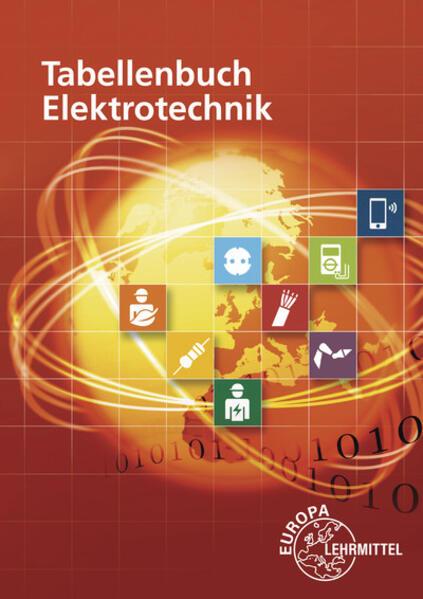 Produktbild Tabellenbuch Elektrotechnik (Deutsch, Hans Walter Jöckel, Verena Häberle, Rudolf Krall, Thomas Urian, Dieter Isele, Bernd Schiemann, Konstantin Häberle, Gregor Häberle, Dietmar Schmid, Klaus Tkotz, 2024)