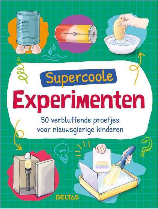 Productafbeelding Supercoole experimenten: 50 verbluffende proefjes voor nieuwsgierige kinderen