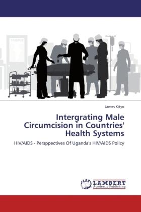 Immagine prodotto Intergrating Male Circumcision in Countries' Health Systems (James Kityo, 2012)