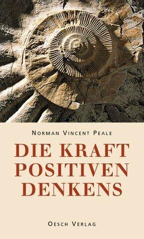 Produktbild Die Kraft positiven Denkens (Deutsch, Norman V. Peale, 1994)