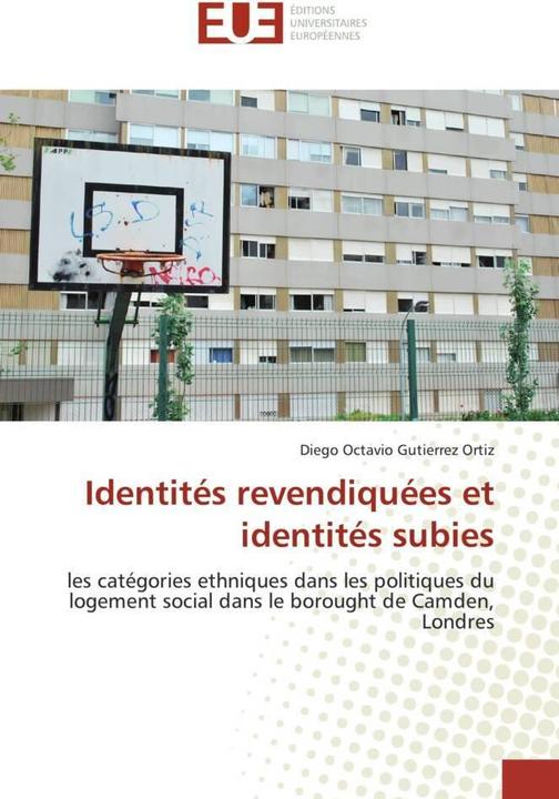 Produktbild Identités revendiquées et identités subies (Diego Octavio Gutierrez Ortiz, 2013)