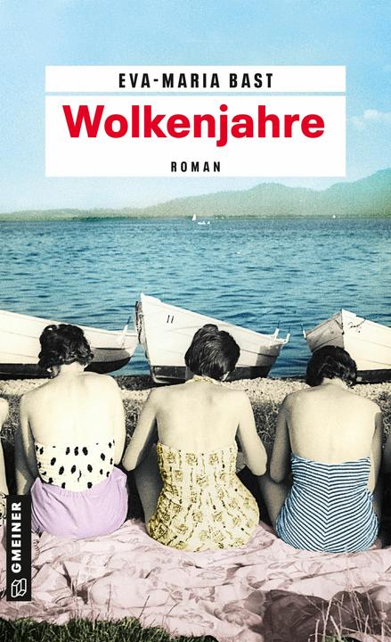 Produktbild Wolkenjahre (Deutsch, Eva-Maria Bast, 2018)
