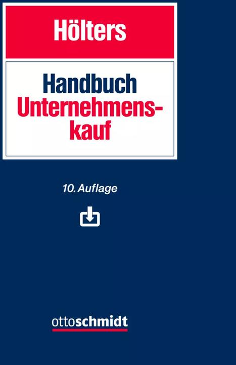 Produktbild Handbuch Unternehmenskauf (Deutsch, Martin Schulz, Wolfgang Hölters, Christian Lenckner, Ludwig Müller, Jürgen Beninca, 2022)