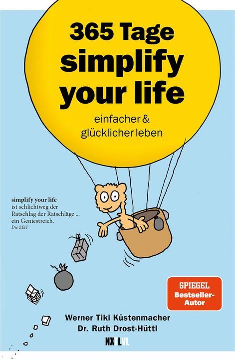 Actual product image Next Level Simplify your life (German, Ruth Drost-Hüttl, Werner Tiki Küstenmacher, 2024)