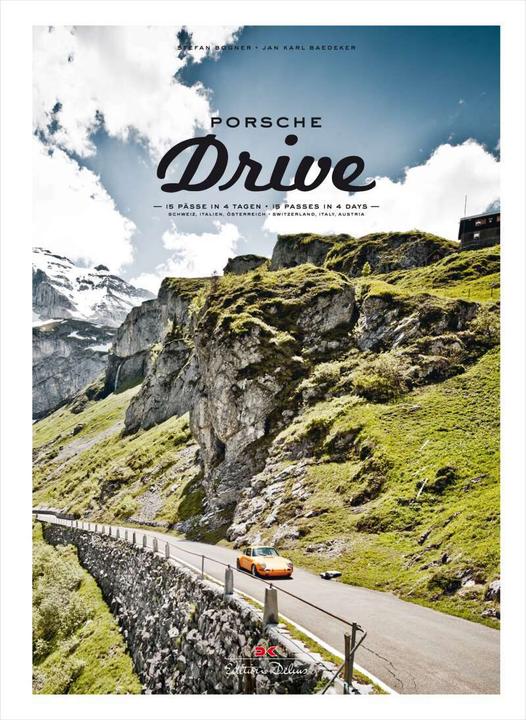 Produktbild Porsche Drive (Deutsch, Englisch, Stefan Bogner, 2015)