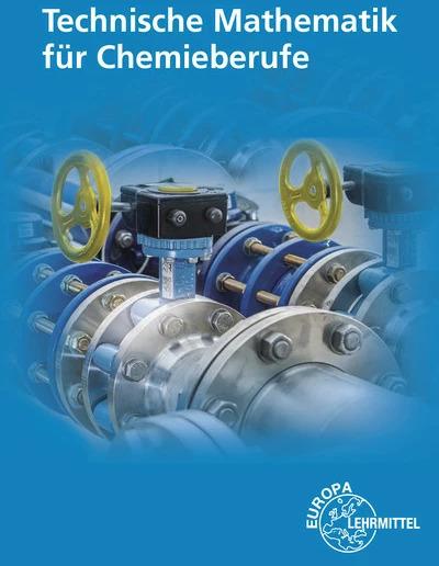 Produktbild Althaus:Technische Mathematik für Chemi (Deutsch, Eckhard Ignatowitz, Holger Rapp, 2022)