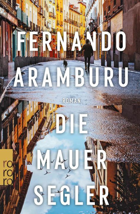 Produktbild Die Mauersegler (Deutsch, Fernando Aramburu, 2024)