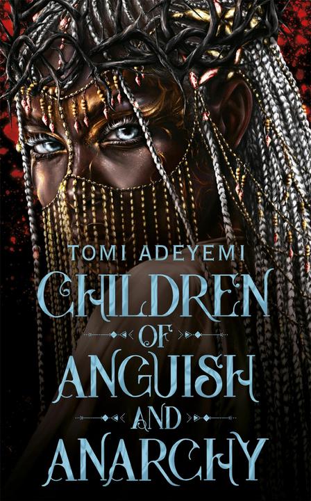 Immagine prodotto Children of Anguish and Anarchy (Inglese, Tomi Adeyemi, 2024)