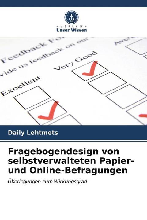 Image du produit Fragebogendesign von selbstverwalteten Papier- und Online-Befragungen (Lehtmets quotidiens, 2021)