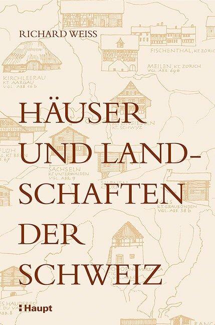 Immagine prodotto Häuser und Landschaften der Schweiz (Tedesco, Richard Weiss, 2017)