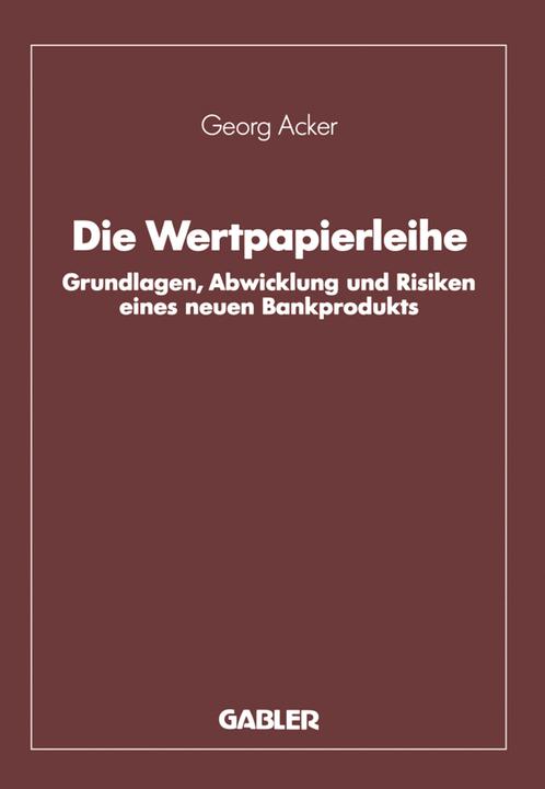 Image du produit Die Wertpapierleihe (Allemand, Georg Acker, 2012)