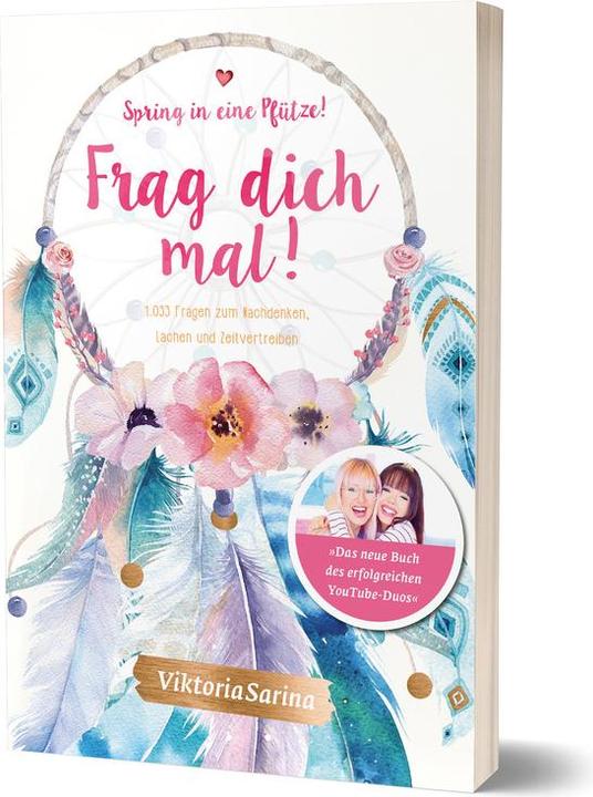 Produktbild Spring in eine Pfütze! Frag dich mal (Deutsch, Viktoriasarina, 2019)