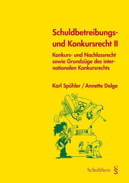 Produktbild Schuldbetreibungs- und Konkursrecht II (PrintPlu§) (Deutsch, Karl Spühler, Annette Dolge, 2020)