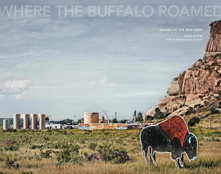 Damiani Joan Myers: Where the Buffalo Roamed (Englisch, Joan Myers, 2019)