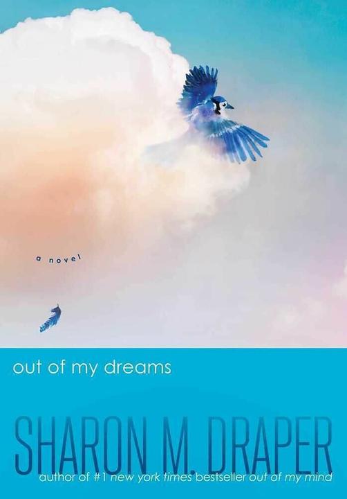 Produktbild Out of My Dreams (Englisch, Sharon M. Draper, 2024)