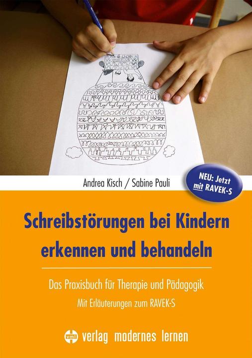 Actual product image Schreibstörungen bei Kindern erkennen und behandeln (German, Sabine Pauli, Andrea Kisch, 2024)