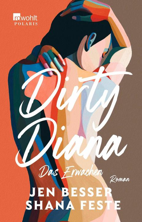 Image du produit Dirty Diana: Das Erwachen (Allemand, Jen Meilleur, Shana Feste, Sabine Längsfeld, 2024)