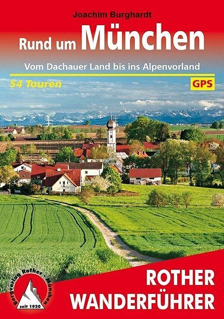 Immagine prodotto Wanderführer / Rund um München (Tedesco, Joachim Burghardt, 2021)