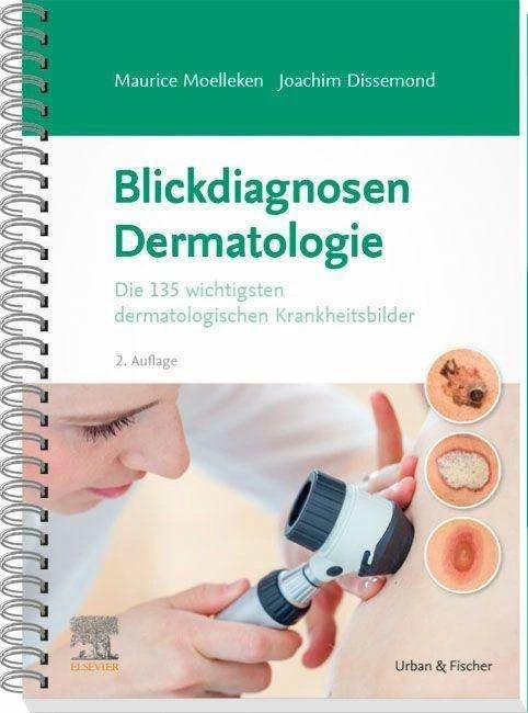 Produktbild Blickdiagnosen Dermatologie (Deutsch, Maurice Moelleken, Joachim Dissemond, 2023)