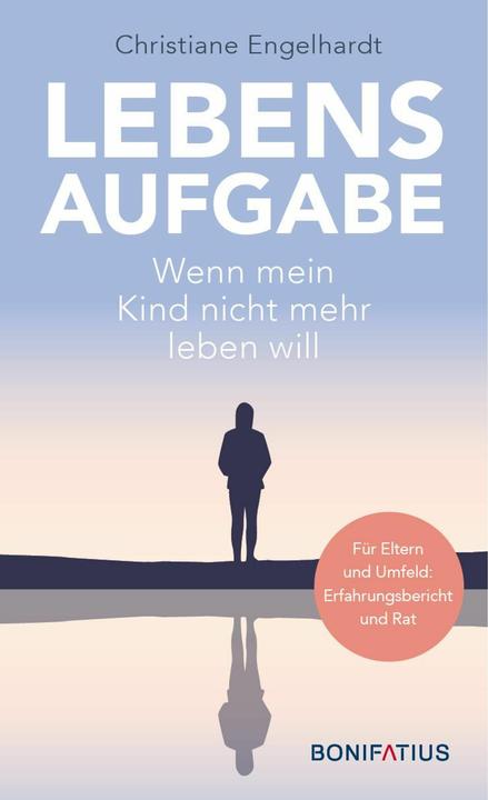 Immagine prodotto Lebensaufgabe - Wenn mein Kind nicht mehr leben will (Tedesco, Christiane Engelhardt, 2023)