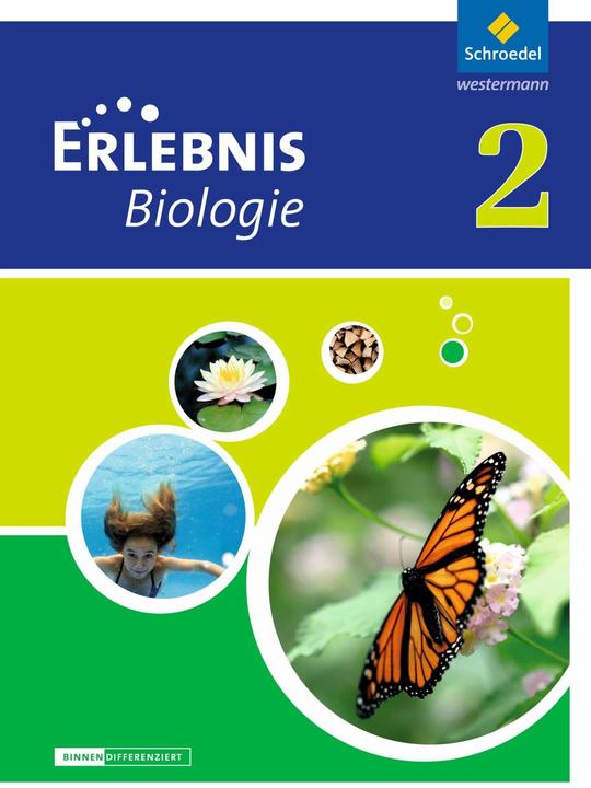 Actual product image Erlebnis Biologie 2. Differenzierende Ausgabe. Schülerband (German, Annely Zeeb, Joachim Dobers, Imme Freundner-Huneke, Siegfried Schulz, 2013)