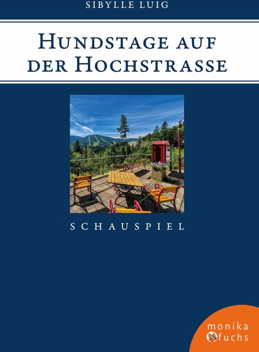 Actual product image Hundstage auf der Hochstrasse (German, Sibylle Luig, 2023)