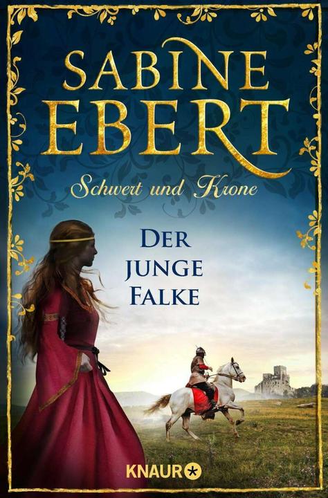 Image du produit Schwert und Krone - Der junge Falke (Allemand, Sabine Ebert, 2019)
