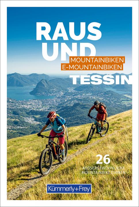 Produktbild Tessin Raus und Mountainbiken | E-Mountainbiken (Deutsch, Hallwag Kümmerly+Frey AG, 2022)