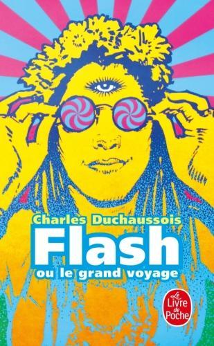 Immagine prodotto Flash ou Le grand voyage (Francese, Duchaussois Charles, 1974)