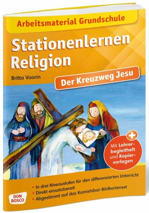 Actual product image Arbeitsmaterial Grundschule. Stationenlernen Religion: Der Kreuzweg Jesu (German, Petra Lefin, Britta Vaorin, 2019)