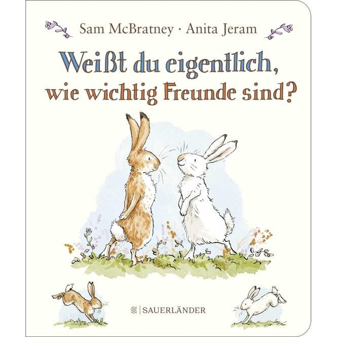 Produktbild Weisst du eigentlich, wie wichtig Freunde sind? (Deutsch, Sam McBratney, 2024)