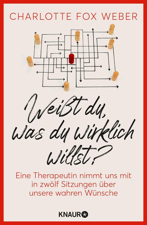 Produktbild Weisst du, was du wirklich willst? (Deutsch, Elisabeth Liebl, Charlotte Fox Weber, 2022)