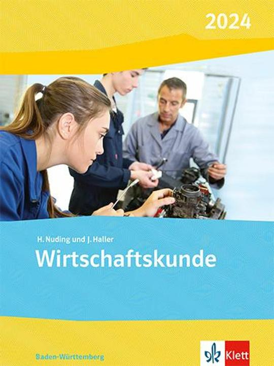 Actual product image Wirtschaftskunde. Ausgabe Baden-Württemberg 2023 (German, Josef, Nuding, Helmut/Haller, 2017)