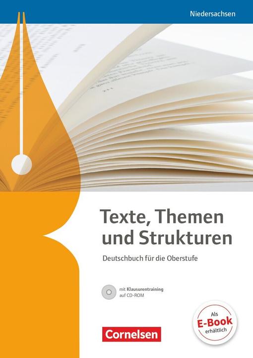 Produktbild Texte, Themen und Strukturen. Allgemeine Ausgabe. Schülerbuch mit Klausurtraining. NI (Deutsch, Heiko Eichenberg, Margret Fingerhut, Heinz Gierlich, Cordula Grunow, Lucie Küppers, Angela Mielke, Deborah Mohr, Norbert Pabelick, Frank Schneider, Bernd Schurf, Christine Eichenberg, Angelika Thönnessen, Andrea Wagener, Markus Langner, Marlene Stahl-Busch, 2016)
