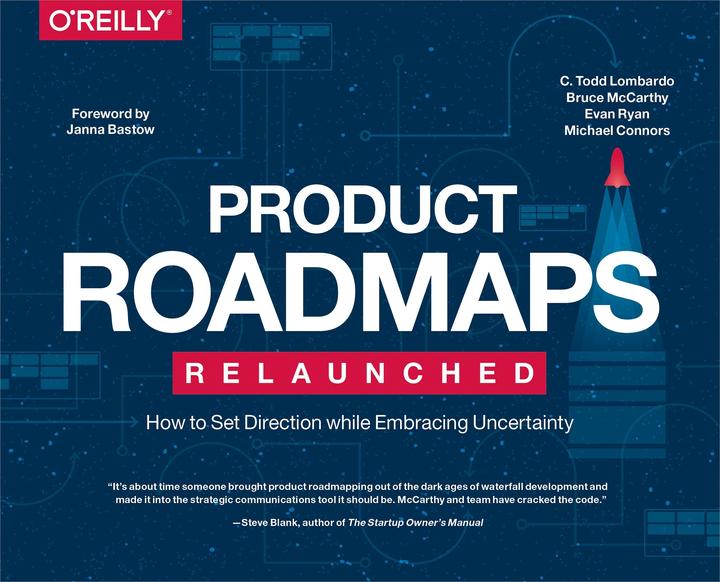 Produktbild Product Roadmaps Relaunched (Englisch, Evan Ryan, Michael Connors, Bruce McCarthy, C. Todd Lombardo, 2017)