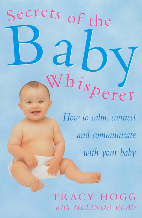 Produktbild Secrets of the Baby Whisperer (Englisch, Tracy Hogg, 2001)