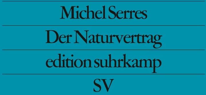 Actual product image Der Naturvertrag (German, Michel Serres, 1994)