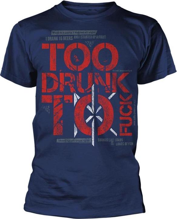 Produktbild Dead Kennedys Too Drunk To Fuck TShirt (XL)